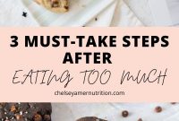 3 Dietitian-Approved Steps to Take After Overeating