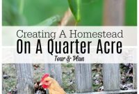 Quarter Acre Homestead Tour and Layout Plan