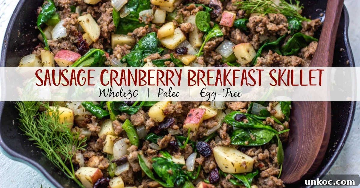 Sausage and Cranberry Breakfast Skillet Sausage and cranberry breakfast skillet for Paleo and gluten-free meal prep